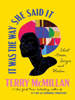 cover image of It Was the Way She Said It